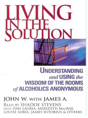 cover image of Living in the Solution
